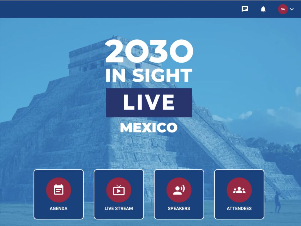 Event app home screen titled 2030 In Sight Live Mexico over a photo of a Mayan pyramid, with Agenda, Live Stream, Speakers and Attendees buttons