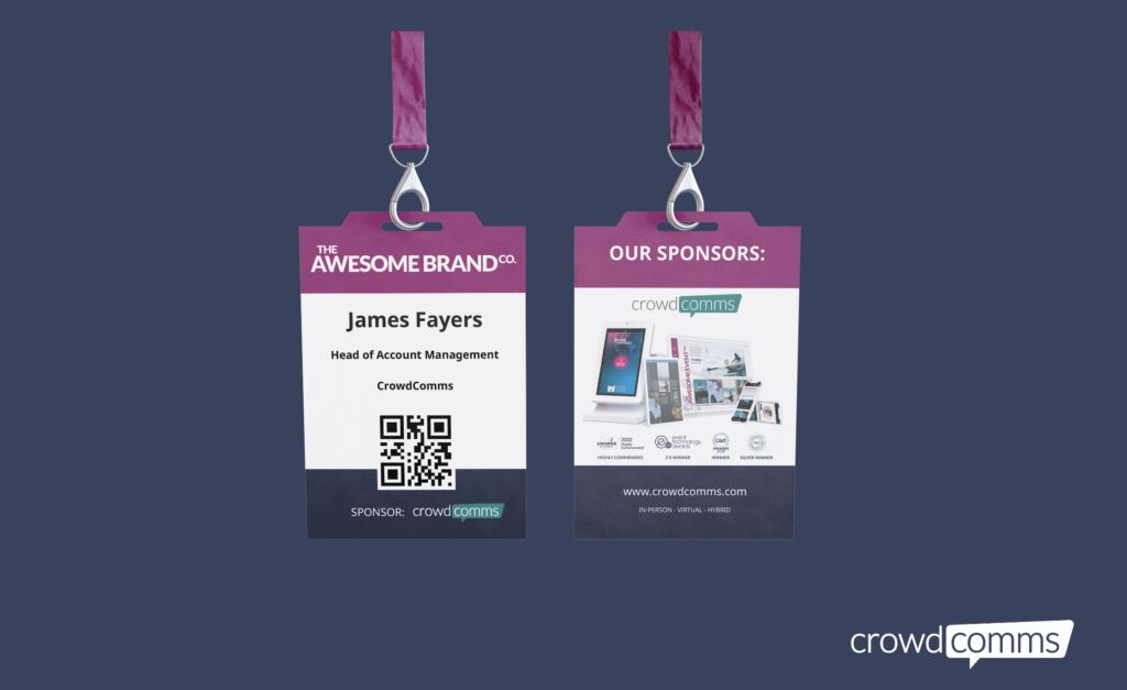 Front and back of an event badge on a purple lanyard, showing an attendee name and job title with a QR code, and a sponsor panel with the CrowdComms logo and award badges