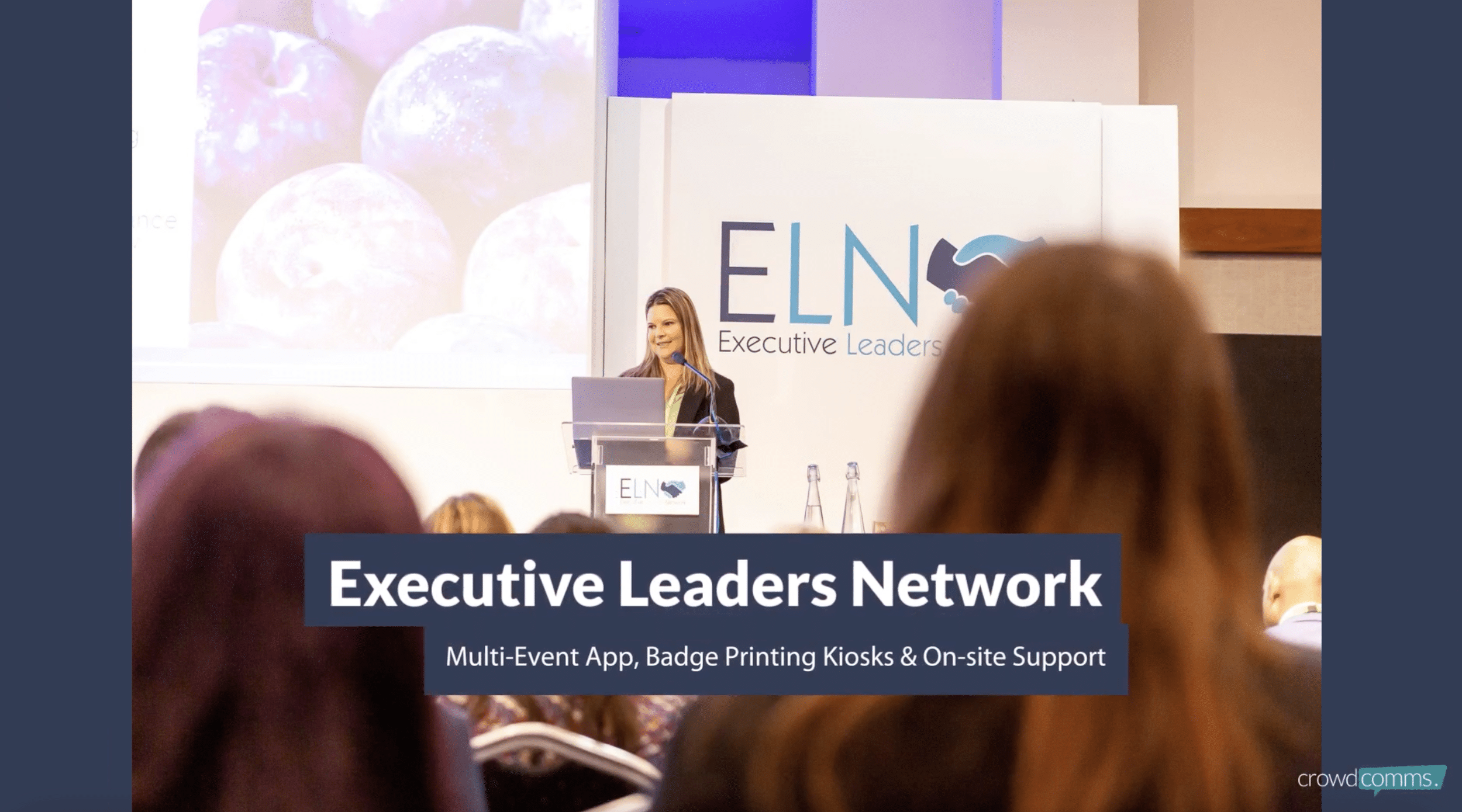 Executive Leaders Network, Case Study, CrowdComms Event Tech