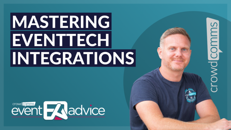 Event Advice, Integrations in Event Technology, Event Profs, mastering integrations in event technology