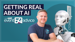 Event Advice, CrowdComms, Event Tech, Event Tech Insights, Event Profs, Event Tech Solutions, AI, AI in Event Tech