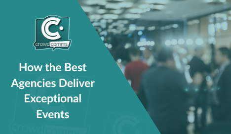 Event Advice, Agencies, CrowdComms, Event Tech Solutions, Event Profs