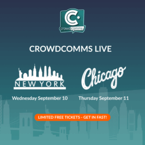 CrowdComms in NYC and Chicago