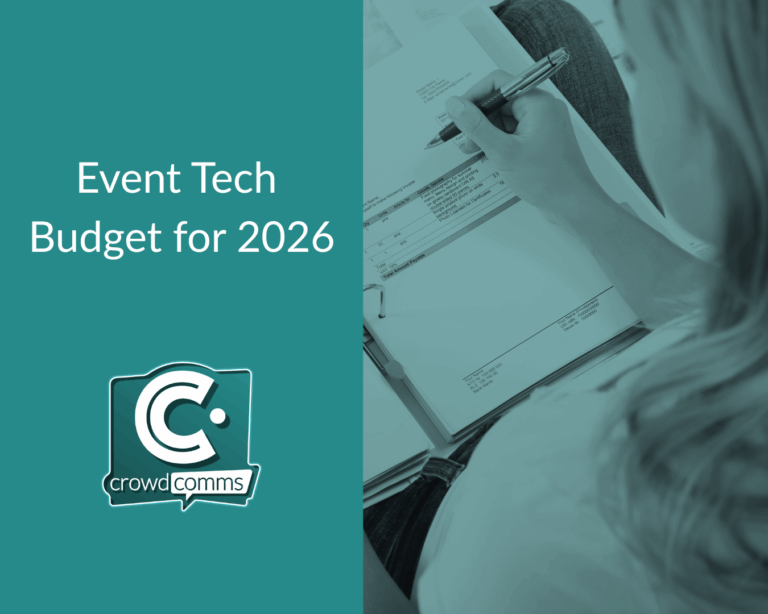 Event Budgets, Event Advice, CrowdComms, Event Tech, Event Profs, Event Tech Solutions