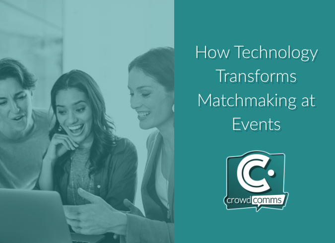 Matchmaking, Event Tech, Event Profs, Event Tech Solutions