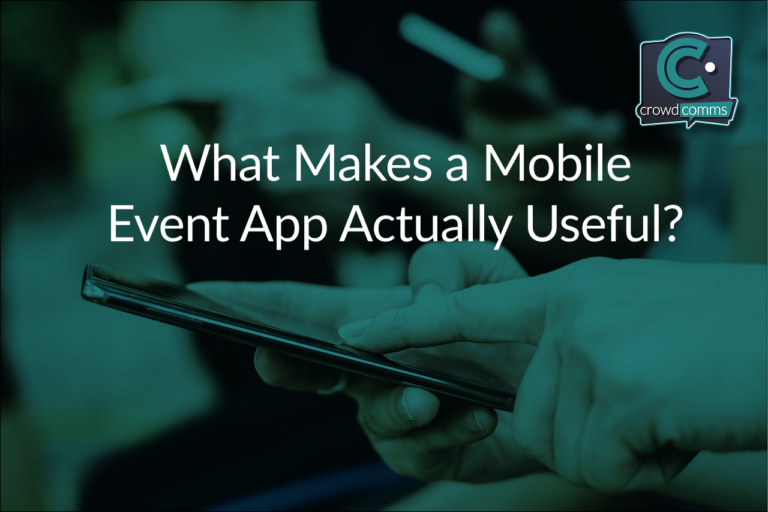 Event Advice, Mobile Event App, CrowdComms, Event Tech, Event Profs