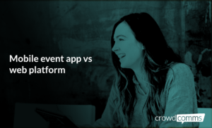 Mobile App, Mobile Event App, Web Platform, Event Platform, Event Tech