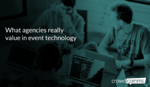 what agencies value in event tech, event tech, event tech profs