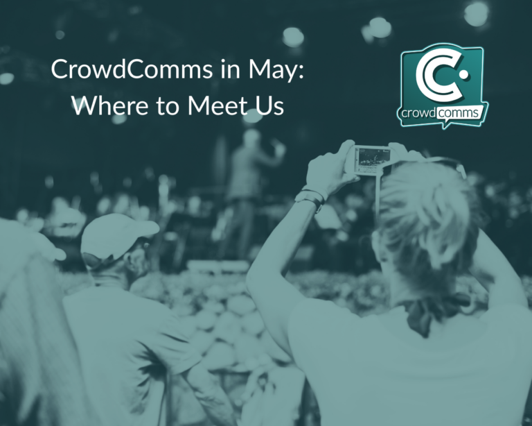 CrowdComms in May, Events, Event Tech
