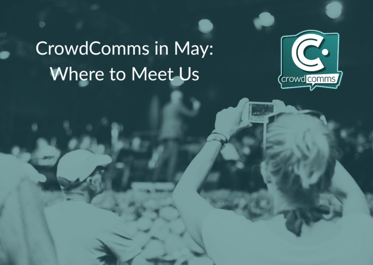 CrowdComms in May, Events, Event Tech