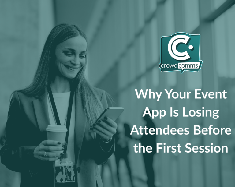 CrowdComms blog, Event Advice, Event App, Event Tech, Attendee Engagement, UX, Customisation