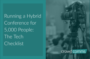 Hybrid Events, In Person events, Live Streaming, Hybrid Platform, Event Tech Solutions, Conferences